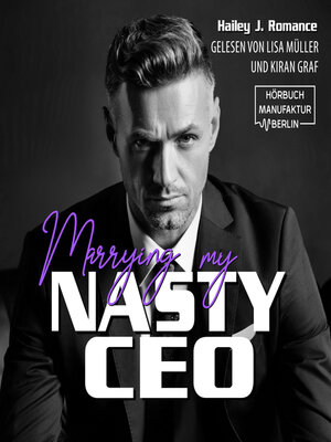 cover image of Marrying my Nasty CEO (ungekürzt)